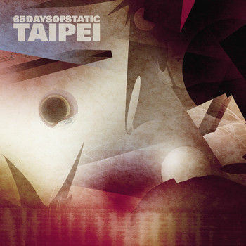 65daysofstatic - Taipei