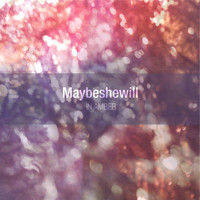 Maybeshewill - In Amber