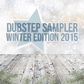 Various Artists - Dubstep Sampler: Winter Edition 2015