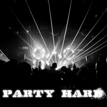 Various Artists - Party Hard