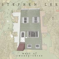 Stephen Lee - West of Twenty-Three