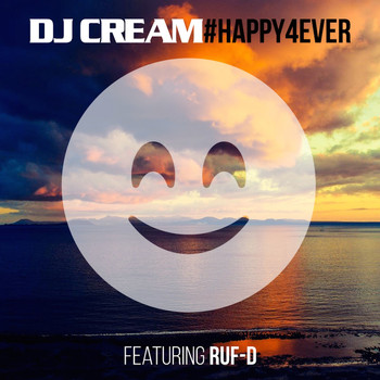 Dj Cream - Happy 4 Ever