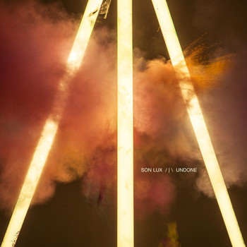 Son Lux - Undone