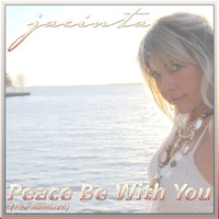 Jacinta - Peace Be With You