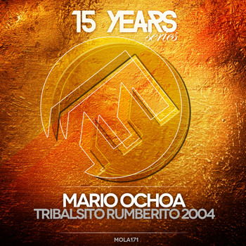 Mario Ochoa - Tribalsito Rumberito (2004)