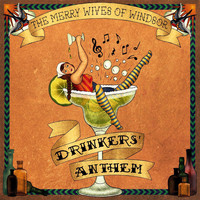 The Merry Wives of Windsor - Drinkers' Anthem