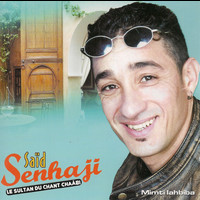 Said Senhaji - Mimti lahbiba