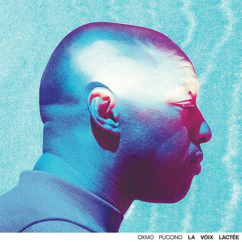 Oxmo Puccino / - La Voix Lactée