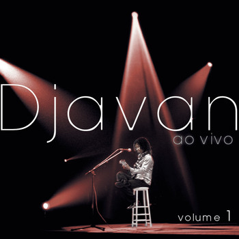 Djavan - Djavan Ao Vivo, Vol. 1
