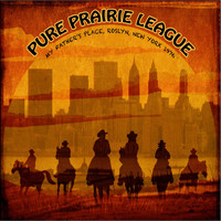 Pure Prairie League - Live at My Father's Place, New York, 1976 - FM Radio Broadcast