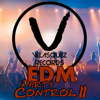 Various Artists - EDM Party Control 2