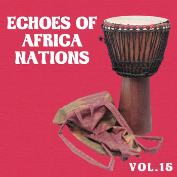Various Artists - Echoes Of African Nations Vol. 15
