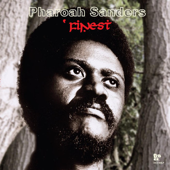 Pharoah Sanders - Pharoah Sanders' Finest