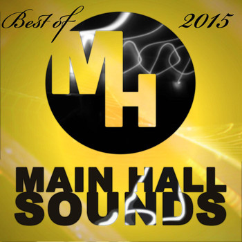 Various Artists - Best of Main Hall Sounds 2015
