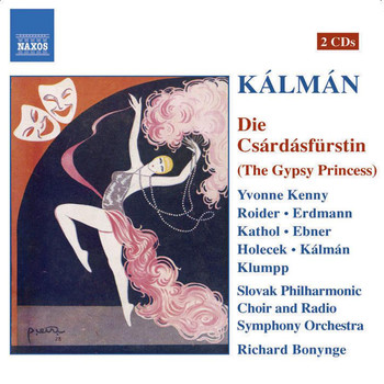 Richard Bonynge - Kalman: Csardasfurstin (Die) (The Gypsy Princess)