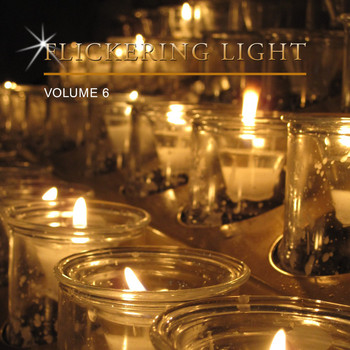 Various Artists - Flickering Light, Vol. 6