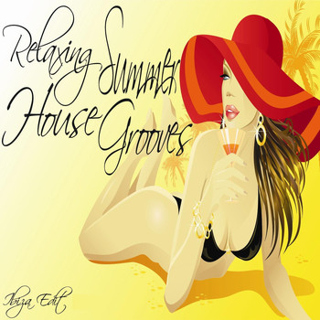 Various Artists - Relaxing Summer House Grooves