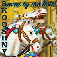 Skooshny - Saved by the Bell - Single