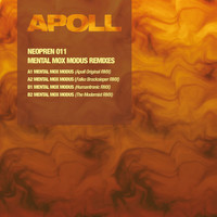 APOLL - Mental Mox Modus Remixes