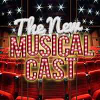 The New Musical Cast - The New Musical Cast