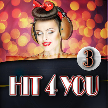 Various Artists - Hit 4 You 3