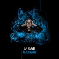 Jafi Marvel - Maldito Insomnio - Single