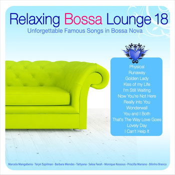 Various Artists - Relaxing Bossa Lounge 18
