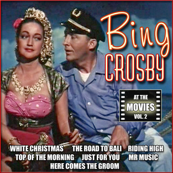 Bing Crosby - At the Movies, Vol. 2