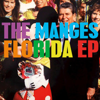 The Manges - Florida - EP