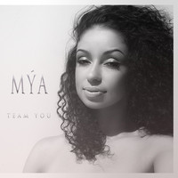 Mya - Team You