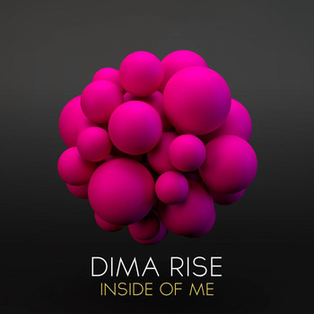 Dima Rise - Inside of Me