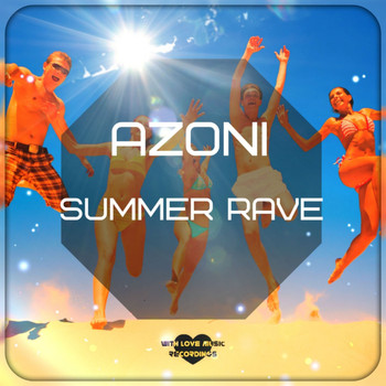 Azoni - Summer Rave