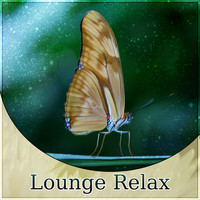 Chill Out Music Academy - Lounge Relax – The Best Electronic Music, Erotic Bar, Chill Out Cafe, Musica del Mar, Buddha Lounge Relaxation, Sexy Music Beach House