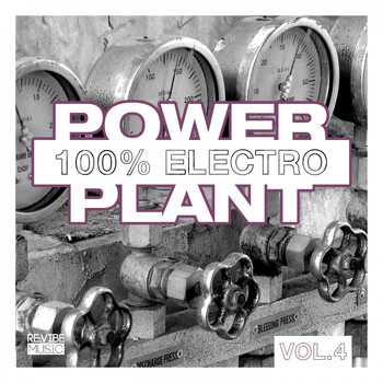 Various Artists - Power Plant - 100% Electro, Vol. 4
