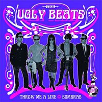 The Ugly Beats - Throw Me A Line