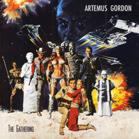 Artemus Gordon - The Gathering