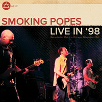 Smoking Popes - Live in '98