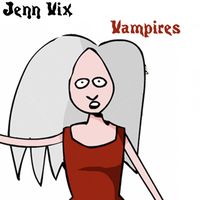 Jenn Vix - Vampires