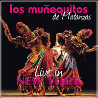 Los Muñequitos De Matanzas - Live in New York