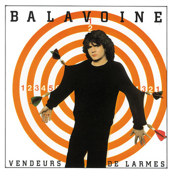 Daniel Balavoine - Vendeurs de larmes