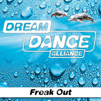 Dream Dance Alliance - Freak Out