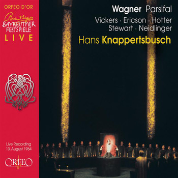 Jon Vickers - Wagner: Parsifal, WWV 111