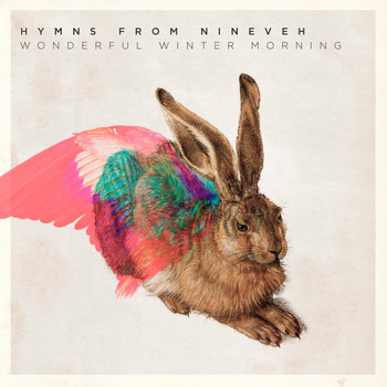 Hymns from Nineveh - Wonderful Winter Morning