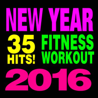 The Workout Heroes - 35 Hits! Fitness & Workout (New Year 2016)
