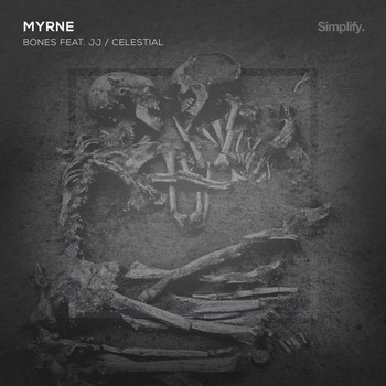 Myrne - Bones / Celestial