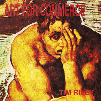 Tim Riley - Art For Commerce