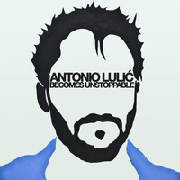 Antonio Lulic - Becomes Unstoppable