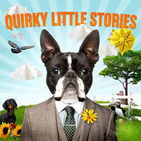 Various Artists - Quirky Little Stories