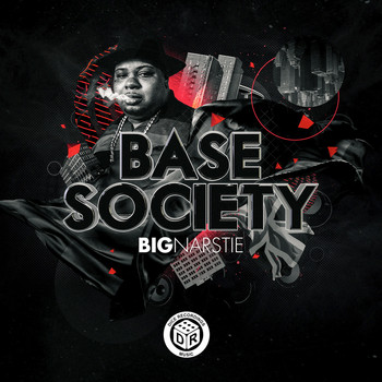 Big Narstie - Base Society