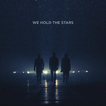 Carpark North - We Hold The Stars
